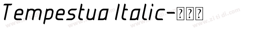 Tempestua Italic字体转换 Tempestua Italic字体转换